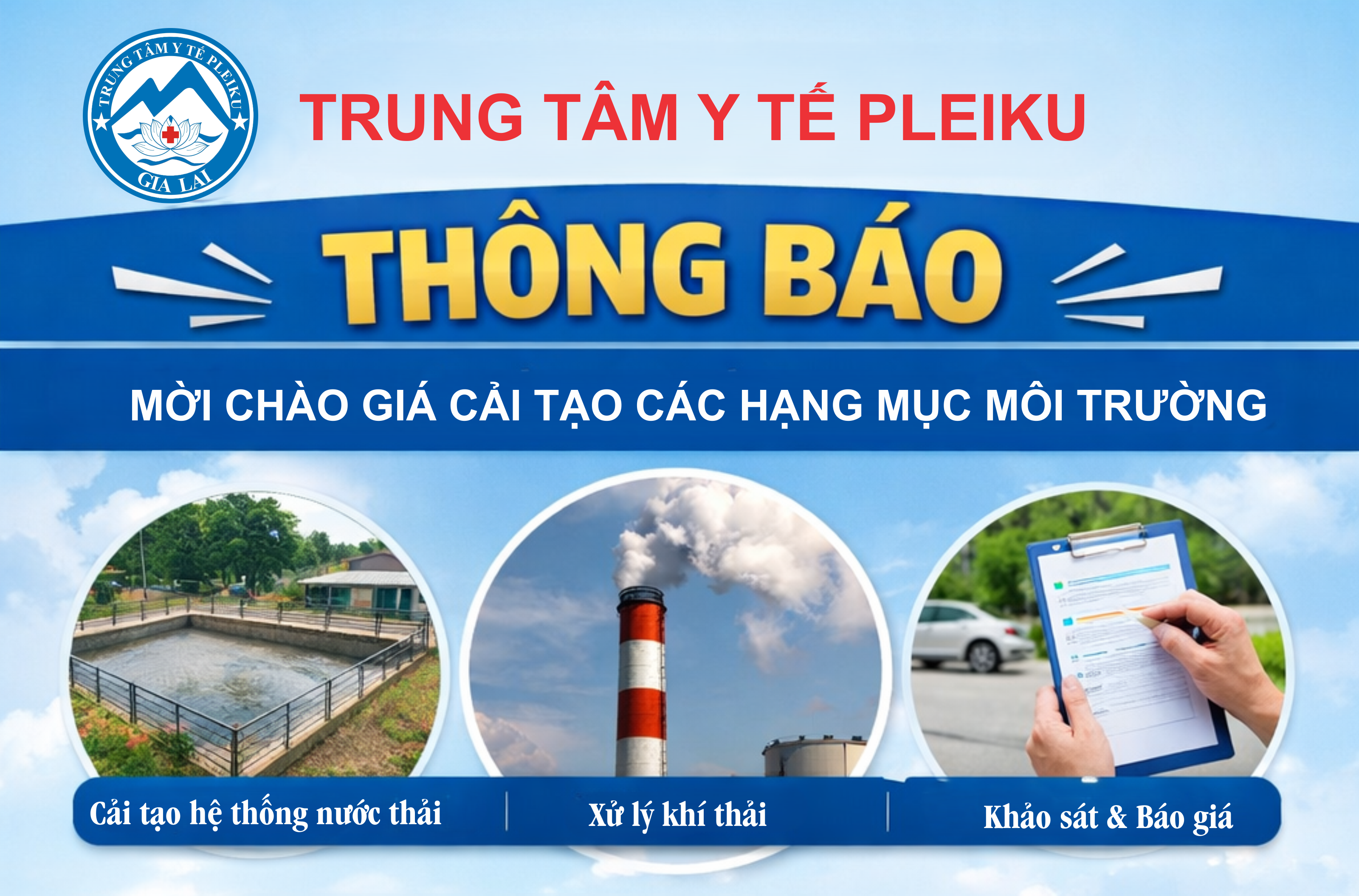 Thông báo Về việc mời khảo sát, cung cấp thư chào giá cải tạo và làm mới các hạng mục công trình bảo vệ môi trường